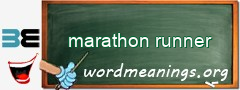 WordMeaning blackboard for marathon runner